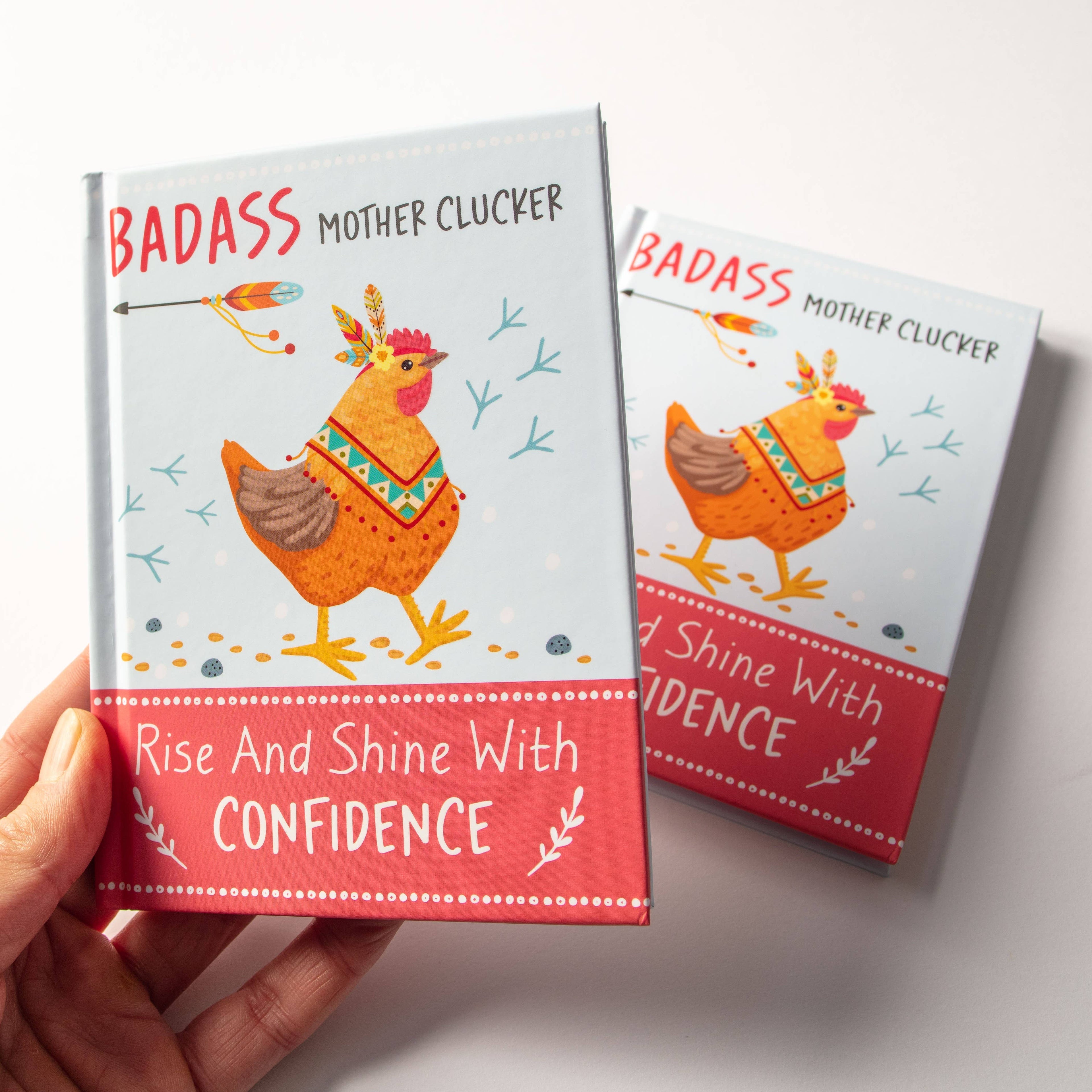 Badass Mother Clucker Gift Books - Shine With Confidence
